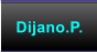 Dijano.P.